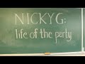 TRAILER: Nicky G: Life of the Party