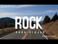 ROCK PARA VIAJAR (Carreteras mojadas, Flaca,Carcel , Música Ligera, Cotti) DJ BERECHE