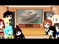 Girls und Panzer and GATE react to M1A2 Abrams | Gacha Club Reaction Season 2 Part 2 ( 1/2 )