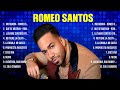 Top Hits Romeo Santos 2024 ~ Mejor E r o s R a m a z z o t t i lista de reprodu