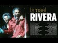 ISMAEL RIVERA ~ Qué Te Pasa a Ti, El Nazareno,    Sus mejores canciones 50s, 60s