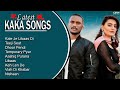 KAKA All Songs | Audio Jukebox 2023 | Kale Je Libaas Di | Teeji Seat | Dhoor Pendi