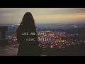 (Vietsub) Let me down slowly - Alec Benjamin