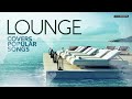 Lounge Covers Popular Songs - Cool Music 2024