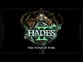 Hades II - The Titan of Time