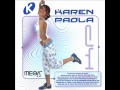 Karen Paola - Ven Ven Ven (HQ) - Alta calidad de audio | Con letra