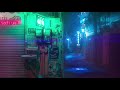 Back Alley Ambience | ASMR | Bar street at night, neon lights, distant music, people, traffic sounds