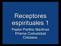 Receptores espirituales primera 1ra parte