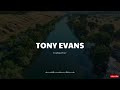[ Tony evans ] Finding Peace | Faith in God