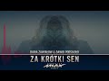 Daria Zawiałow & Dawid Podsiadło -Za Krótki Sen (Sebastian Mlax Remix)