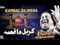 Karbal Da Qissa | Nusrat Fateh Ali Khan  | Best Famous Qawwali | OSA Islamic