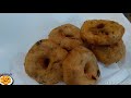 मेंदू वडा- How To Make Crispy Medu Vada-Medu Wada Sambhar Recipe-Medu Vada Recipe-sambar vada