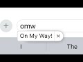 Why Apple Autocorrects 'omw' to 'On my way!'