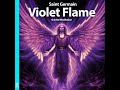 Saint Germain Violet Flame Guided Meditation (feat. Jess Shepherd)