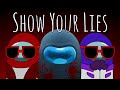 [S] Show Your Lies (NateWantsToBattle x Rockit Gaming Mashup)