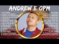 Andrew E OPM Full Album ~ Andrew E OPM 2023