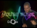 DJ Oak - House Music