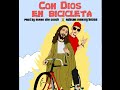 Jon Z - Con Dios En bicicleta (Audio)