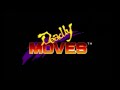 Deadly Moves (Sega Genesis OST)  -  Intro