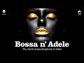 Adele - Bossa Nova Covers 2020