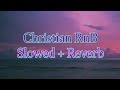 Christian Rnb Playlist - Slowed and Reverb