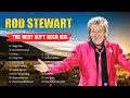 The Best of Rod Stewart ⭐ The Best Soft Rock Love songs 70s 80s 90s