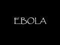 EBOLA