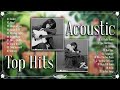 Top English Acoustic Cover Love Songs 2022 - Most Popular Guitar Cover Songs