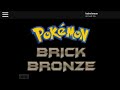 Ummmm new start?? Pokémon brick bronze rEmAkE?????