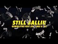 GEMINIJYNX - Still Ballin Feat JimJones & SNS (CITY OF GEMS) CLUB VERSION