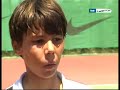 little 12 year old Rafael Nadal