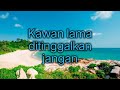 Lirik Soleram - Lagu Daerah Riau