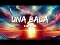 MILO J - UNA BALA (Letras/Lyrics) ft. Peso Pluma