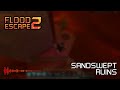 Flood Escape 2 OST - Sandswept Ruins (REMAKE)
