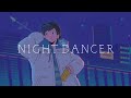 NIGHT DANCER - imase covered by 影。/かげまる【歌ってみた】