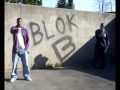 King Blok-B -- Vous ecoutez !.