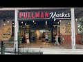 Exploring the New Pullman Market at Pearl | San Antonio Texas 2024