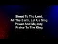 Shout To The Lord  - Darlene Zschech