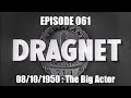 Dragnet Radio Series Ep: 061 