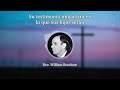 Su testimonio impactará en lo que sus hijos serán | Rev. William Branham