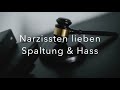 (Verdeckte) Narzissten erkennen: LÜGEN MANIPULATION & MACHTSPIELE !!!