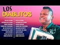 Los DIablitos~Vallenaticos clásicos románticos lo mejor del género💕vallenato viejo💕