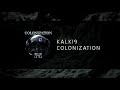 Kalki9 - Colonization