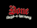 Bone Thugs N Harmony Mix