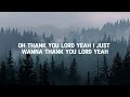 Thank You Lord ( With Lyrics)