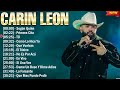 Carin Leon 10 Super Éxitos Románticas Inolvidables MIX - ÉXITOS Sus Mejores Canciones
