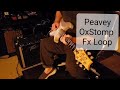 14-24 PRS SilverSky OxStomp Peavey Fx loop