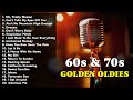 Golden Oldies Greatest Hits Playlist 🎙 Best 60s & 70s Songs Playlist 🎶 Oldies but Goodies Playlist
