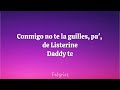 Daddy yankee - Rompe (letra/lyrics)