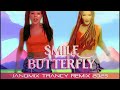 Smile - Butterfly (Janomix Trancy Remix 2023)